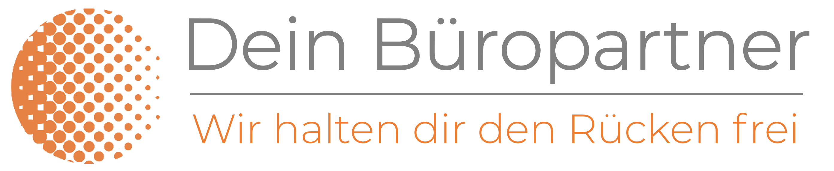 Dein Büropartner – Wir halten dir den Rücken frei